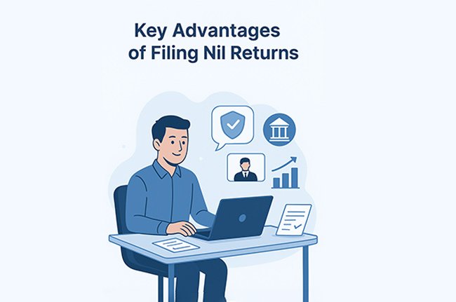 Advantages of GST Nil Return Filing