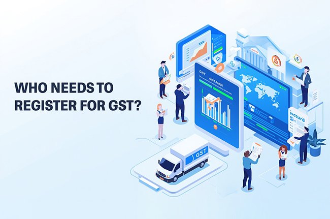 Who Should Register Under GST